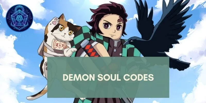 Tổng Hợp Code Demon Soul Simulator Mới Nhất 2026 Cập Nhật Liên Tục