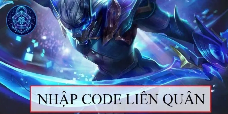 Tổng Hợp Code Liên Quân Mới Nhất 2026 Cập Nhật Liên Tục