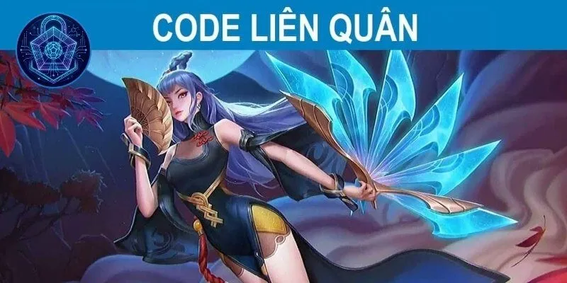 Code Liên Quân Mobile được săn đón 2026