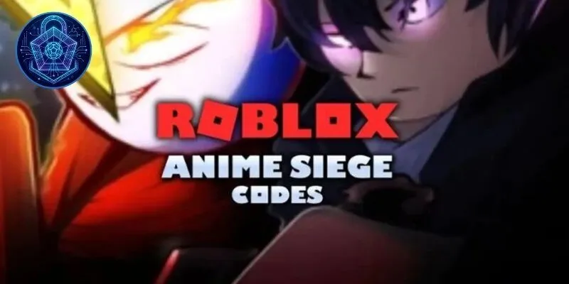 Full code Anime Siege mới nhất 2026